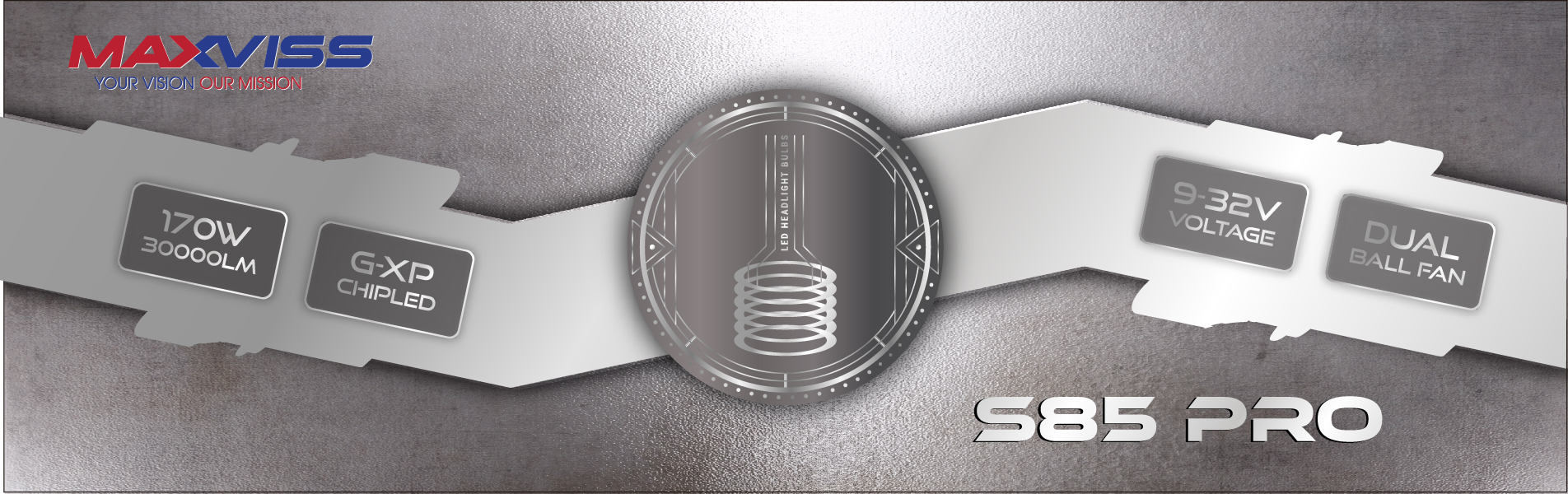 BÓNG ĐÈN LED MAXVISS S85